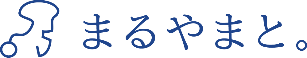 まるやまと。